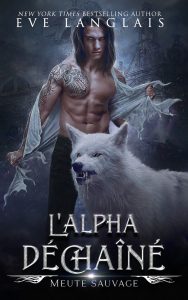 Book Cover: L'Alpha Déchaîné