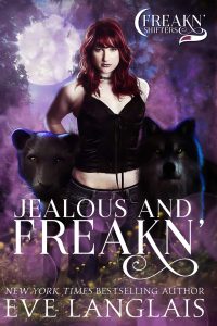 Book Cover: Jealous and Freakn'