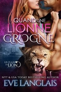Book Cover: Quand une Lionne Grogne
