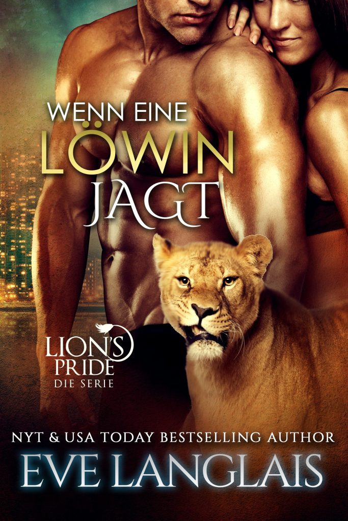 Book Cover: Wenn eine Löwin Jagt