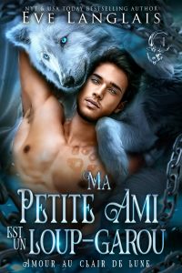 Book Cover: Ma petite amie est un loup-garou
